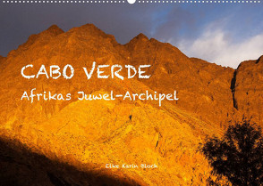 Cabo Verde – Afrikas Juwel-Archipel (Wandkalender 2023 DIN A2 quer) von Elke Karin Bloch,  ©