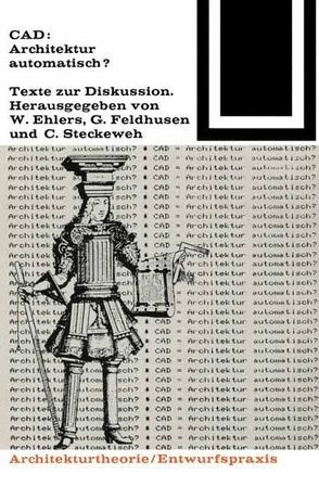 CAD: Architektur automatisch? von Ehlers,  Walter