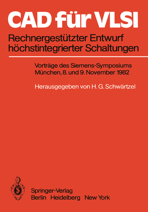 CAD für VLSI von Beckurts,  K.H., Schwärtzel,  H.G.