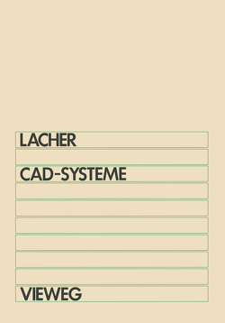 CAD-Systeme von Lacher,  Erwin