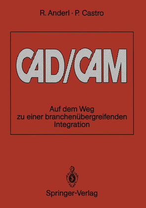 CAD/CAM von Anderl,  Reiner, Castro,  Pablo