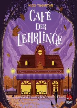 Café der Lehrlinge (Hotel der Magier 3) von Rothfuss,  Ilse, Thornton,  Nicki