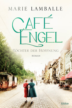 Café Engel von Lamballe,  Marie