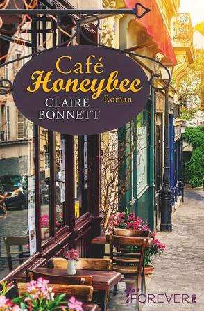 Café Honeybee von Bonnett,  Claire