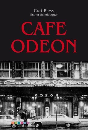 Café Odeon von Riess,  Curt