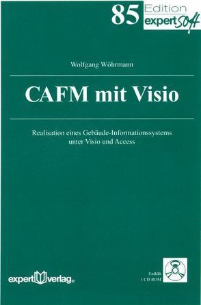 CAFM mit Visio von Wöhrmann,  Wolfgang