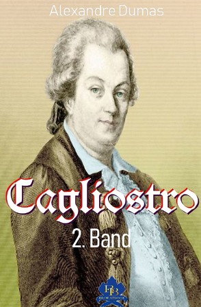 Cagliostro 2. Band (Illustriert) von Dumas,  Alexandre
