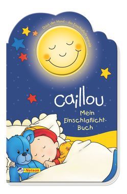 Caillou: Mein Einschlaflicht-Buch