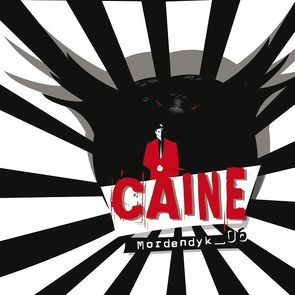 CAINE – 6 von Merlau,  Günter