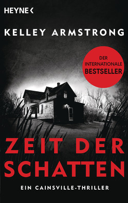 Cainsville – Zeit der Schatten von Armstrong,  Kelley, Meier,  Frauke