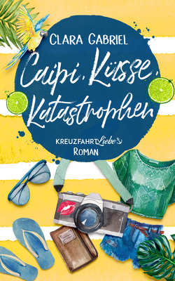 Caipi, Küsse, Katastrophen von Gabriel,  Clara