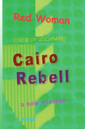 Cairo Rebell von WOMAN,  Red