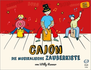 Cajon – Die musikalische Zauberkiste von Renner,  Willy