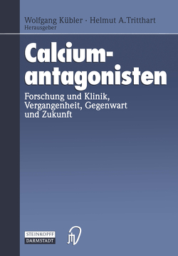 Calciumantagonisten von Kübler,  Wolfgang, Tritthard,  H.A.