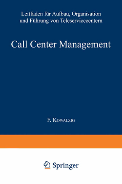 Call Center Management von Cleveland,  Brad, Greff,  Günter, Mayben,  Julia