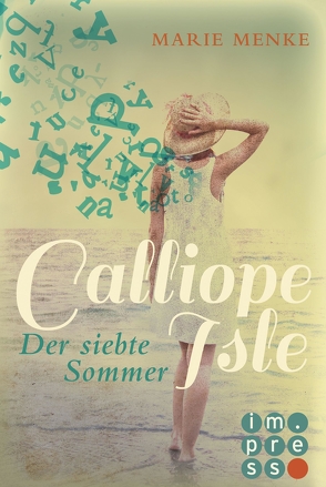 Calliope Isle. Der siebte Sommer von Menke,  Marie