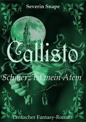 Callisto von Snape,  Severin