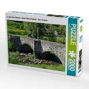 CALVENDO Puzzle Le pont des Pélerins – Saint-Chély-d’Aubrac – Dep. Aveyron 2000 Teile Lege-Größe 90 x 67 cm Foto-Puzzle Bild von Flori0