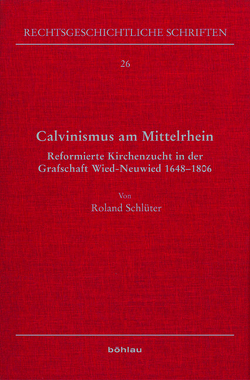 Calvinismus am Mittelrhein von Schlüter,  Roland