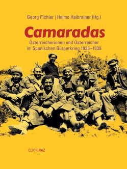 Camaradas von Abel,  Werner, Bermejo,  Benito, Eisenhut,  Günter, Erker,  Linda, Filip,  Irene, Gatterer,  Joachim, Getreuer-Kostrouch,  André, Hackl,  Erich, Halbrainer,  Heimo, Kostrouch,  Ernest, Kugler,  Christof, Matscheko,  Jakob, McLoughlin,  Barry, Müller,  Reinhard, Pichler,  Georg, Wimmler,  Karl, Wolf,  Michaela