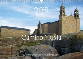 Camino Muxia (Wandkalender 2018 DIN A3 quer) von Luef,  Alexandra