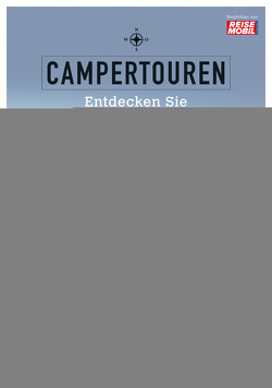 Campertouren – Entdecken Sie Baden-Württemberg