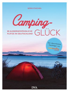 Camping-Glück von Staschen,  Björn