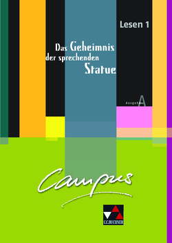 Campus A. Palette / Campus A Lesen 1: Das Geheimnis von Kammerer,  Andrea, Lobe,  Michael, Utz,  Clement, Zitzl,  Christian