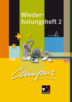 Campus A. Palette / Campus A Wiederholungsheft 2 von Jürgensen,  Sissi, Kammerer,  Andrea, Utz,  Clement, Zitzl,  Christian