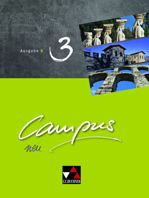 Campus B – neu / Campus B 3 – neu von Heydenreich,  Reynhard, Kammerer,  Andrea, Lobe,  Michael, Pfaffel,  Wilhelm, Utz,  Clement, Zitzl,  Christian