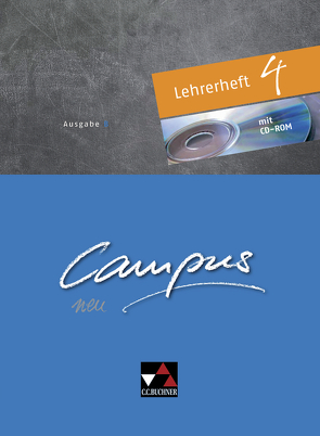 Campus B – neu / Campus B Lehrerheft 4 – neu von Fuchs,  Johannes, Hertel,  Gerhard, Heydenreich,  Reinhard, Jesper,  Ulf, Kammerer,  Andrea, Kattler,  Elisabeth, Lobe,  Michael, Lohmer-Lößl,  Diana, Müller,  Stefan, Pfaffel,  Wilhelm, Rohbogner,  Andreas, Utz,  Clement, Zitzl,  Christian