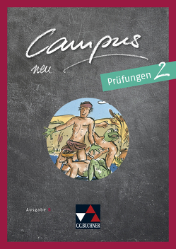 Campus B – neu / Campus B Prüfungen 2 – neu von Fuchs,  Johannes, Korda,  Birgit, Lobe,  Michael, Zitzl,  Christian