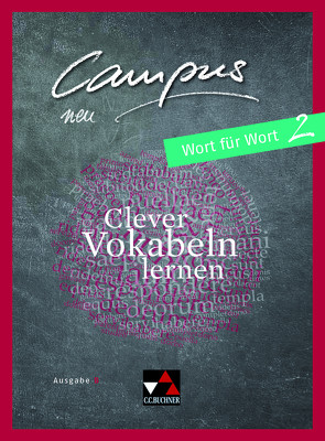 Campus B – neu / Campus B Wort für Wort 2 – neu von Lobe,  Michael, Zitzl,  Christian