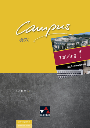 Campus C – neu / Campus C Training 1 – neu von Bauhus,  Sonja, Butz,  Johanna, Fuchs,  Johannes, Kusebauch,  Sabine, Lobe,  Michael, Marquard,  Matthias, Zitzl,  Christian