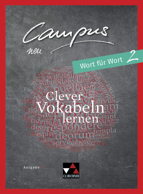 Campus C – neu / Campus C Wort für Wort 2 – neu von Fuchs,  Johannes, Lobe,  Michael, Zitzl,  Christian