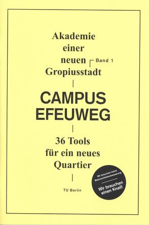 Campus Efeuweg von Bartoli,  Sandra, Kaspar,  Anita, Stollmann,  Jörg