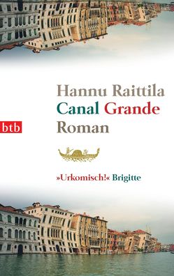 Canal Grande von Moster,  Stefan, Raittila,  Hannu