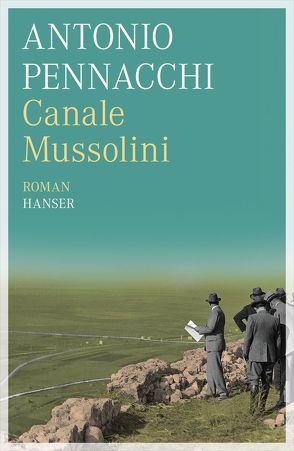 Canale Mussolini von Kleiner,  Barbara, Pennacchi,  Antonio