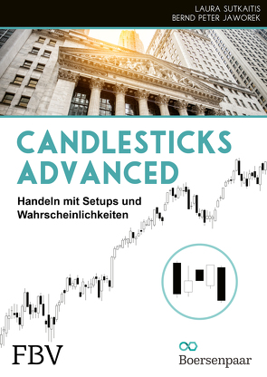 Candlesticks Advanced von Jaworek,  Bernd Peter, Jaworek,  Laura