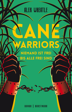 Cane Warriors von Lösch,  Conny, Wheatle,  Alex