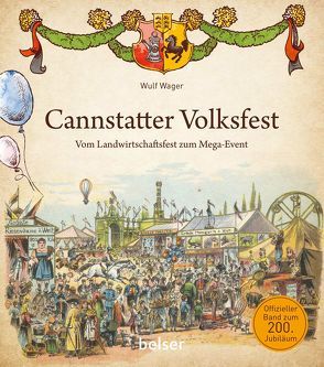 Cannstatter Volksfest von Wager,  Wulf