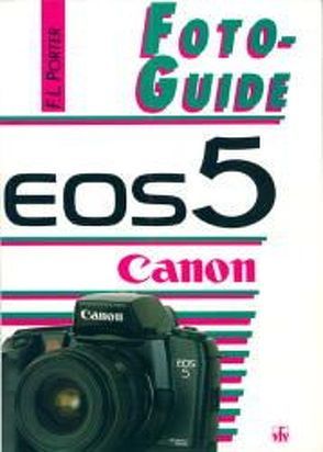 Canon EOS 5 von Porter,  Fabian L