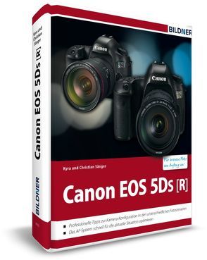 Canon EOS 5DS / 5DS R von Sänger,  Christian, Sänger,  Kyra