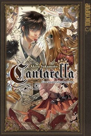 Cantarella – Eine unmoralische Liebe von Sakamoto,  Akira