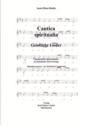 Cantica spiritualia von Radke,  Anna Elissa