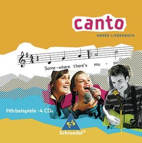 CANTO – Ausgabe 2007 von Langer,  Christel, Lindenbaum,  Walter, Scheytt,  Albrecht