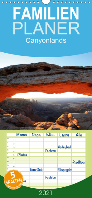 Canyonlands – Familienplaner hoch (Wandkalender 2021 , 21 cm x 45 cm, hoch) von Lupo,  Giuseppe