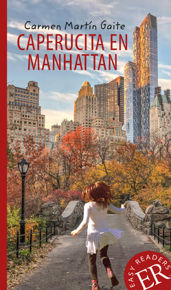 Caperucita en Manhattan von Martín Gaite,  Carmen