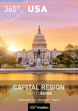 Capital Region USA TravelGuide von Dose,  Christian, Greiner,  Maria, Steffen,  Ralph