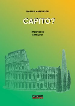 CAPITO? Italienische Grammatik von Kapfinger,  Marina